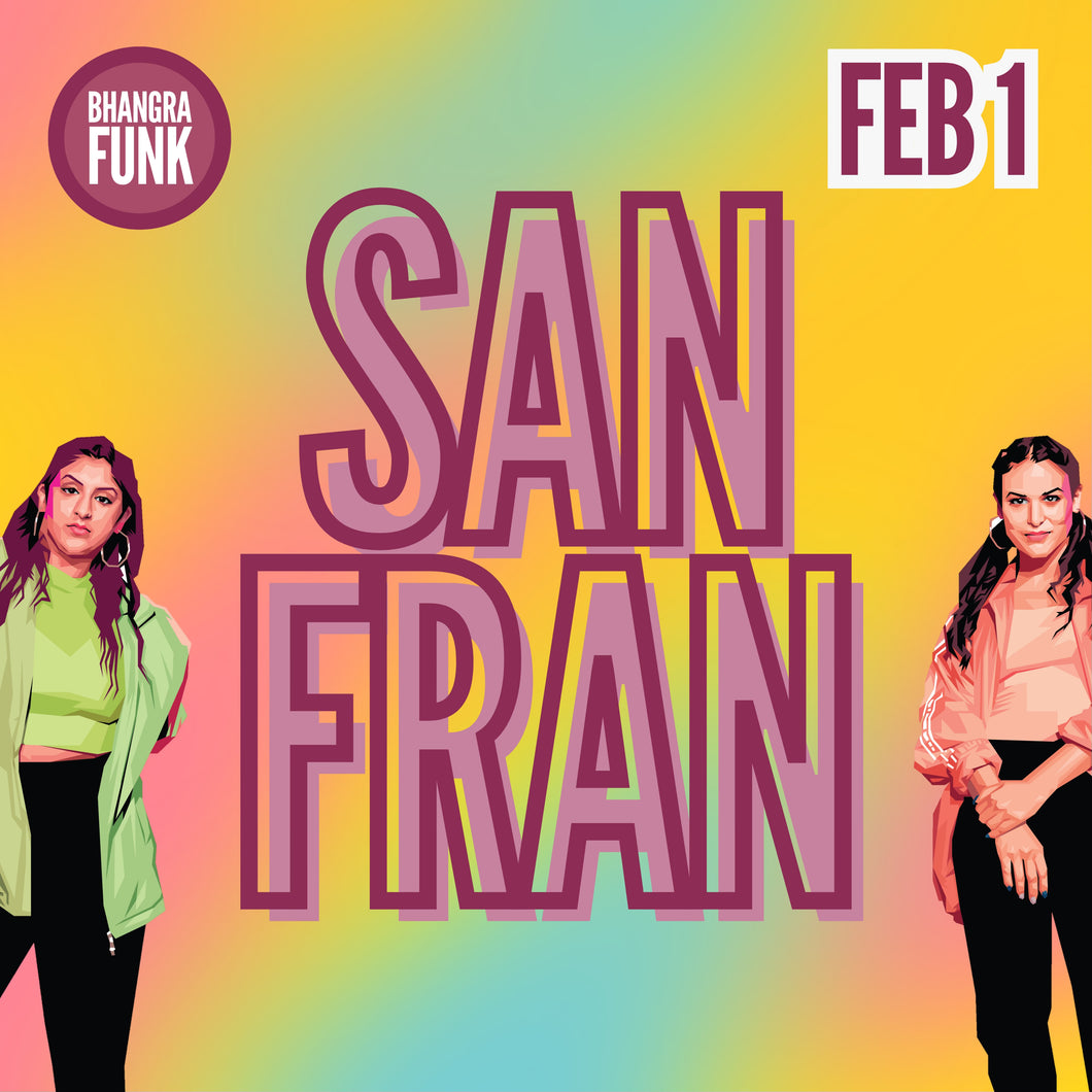 San Fran - BhangraFunk (Feb 1 @ 12 PM)